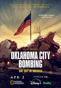 Взрыв в Оклахома-Сити: Один день в истории Америки (2026)